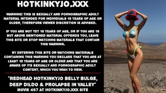 Ginger Hotkinkyjo Belly Bulge, Deep Dildo & Prolapse in Rocky Valley